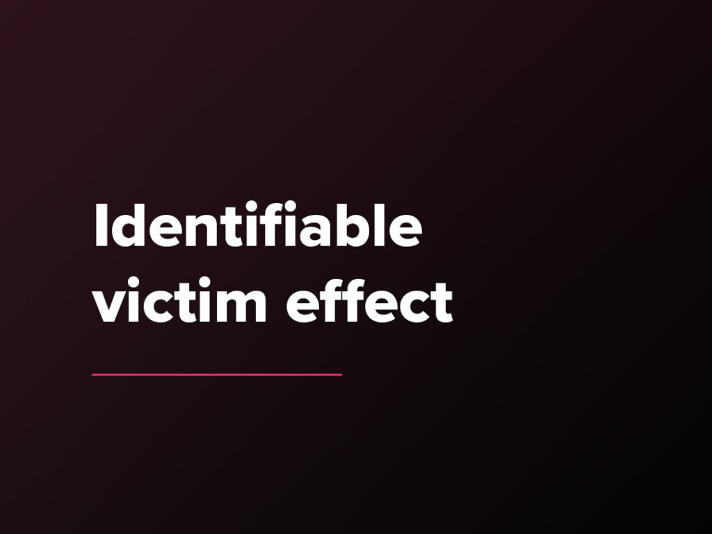 Kostenloser Verkaufspsychologie-Kurs: Der Identifiable victim effect